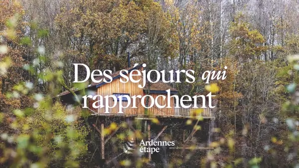 Séjours Ardennes Etape